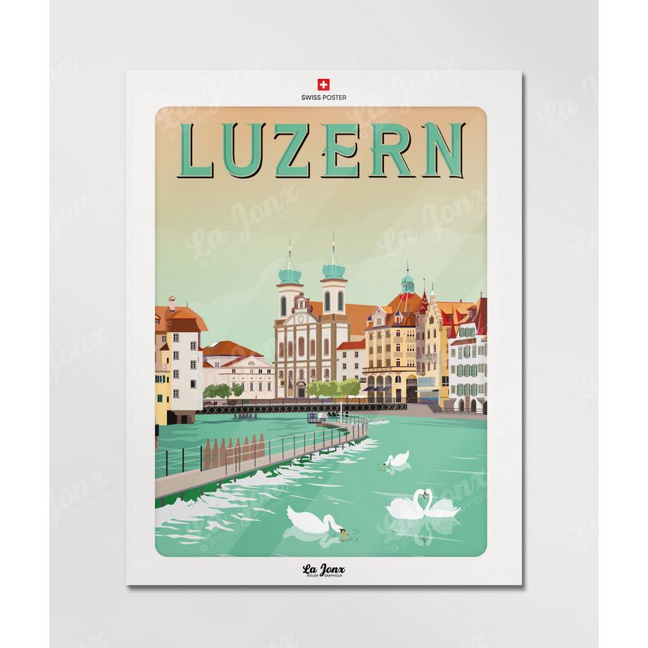 La-Jonx Lucerne, La Reuss - Poster  