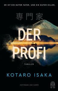 Der Profi Isaka, Kotaro; Mangold, Sabine (Übersetzung) Couverture rigide 