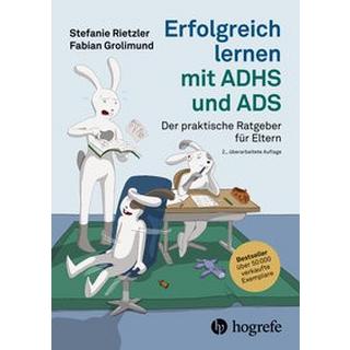 Erfolgreich lernen mit ADHS und ADS Rietzler, Stefanie; Grolimund, Fabian Copertina rigida 