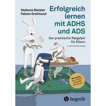 Erfolgreich lernen mit ADHS und ADS