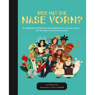 Wer hat die Nase vorn? Seed, Andy; Caldwell, Sam (Illustrationen) Copertina rigida 