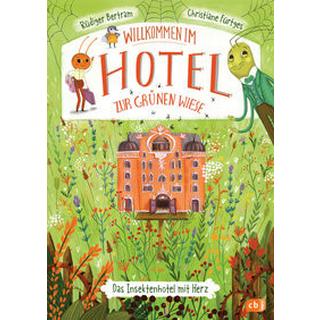 Willkommen im Hotel Zur Grünen Wiese Bertram, Rüdiger; Fürtges, Christiane (Illustrationen) Couverture rigide 