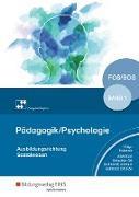 Pädagogik / Psychologie / Pädagogik/Psychologie für die Berufliche Oberschule - Ausgabe Bayern Altenthan, Sophia; Betscher-Ott, Sylvia; Gotthardt, Wilfried; Hobmair, Hermann; Höhlein, Reiner; Ott, Wilhelm; Pöll, Rosmaria; Hobmair, Hermann (Hrsg.) Couverture rigide 