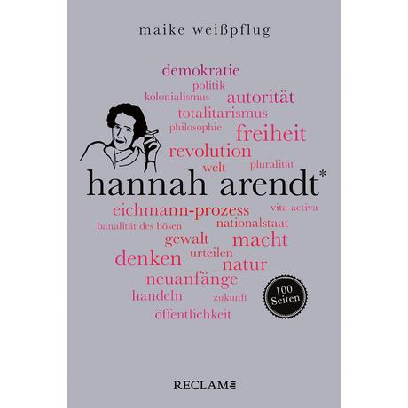 Hannah Arendt. 100 Seiten Weißpflug, Maike Taschenbuch 