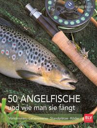 50 Angelfische und wie man sie fängt Eiber, Hans Copertina rigida 