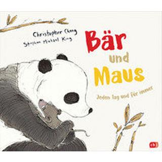 Bär und Maus - Jeden Tag und für immer Cheng, Christopher; King, Stephen Michael (Illustrationen); Krüger, Knut (Übersetzung) Gebundene Ausgabe 