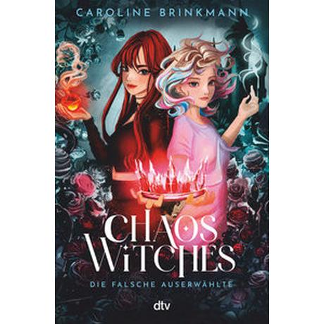 Chaos Witches - Die falsche Auserwählte Brinkmann, Caroline Gebundene Ausgabe 