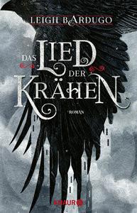 Das Lied der Krähen Bardugo, Leigh; Gyo, Michelle (Übersetzung) Couverture rigide 