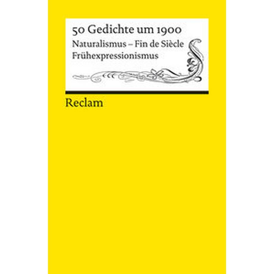 Reclam  50 Gedichte um 1900 