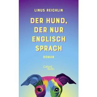 Der Hund, der nur Englisch sprach Reichlin, Linus Copertina rigida 