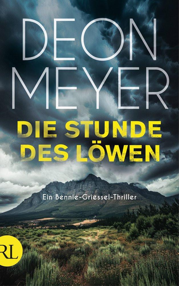 Die Stunde des Löwen Meyer, Deon; Schäfer, Stefanie (Übersetzung) Gebundene Ausgabe 