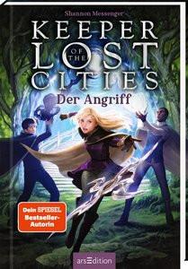 Keeper of the Lost Cities - Der Angriff (Keeper of the Lost Cities 7) Messenger, Shannon; Attwood, Doris (Übersetzung) Gebundene Ausgabe 