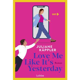 Love Me Like It's Yesterday Käppler, Juliane Couverture rigide 