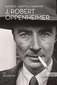 J. Robert Oppenheimer Bird, Kai; Sherwin, Martin J.; Binder, Klaus (Übersetzung) Livre de poche 