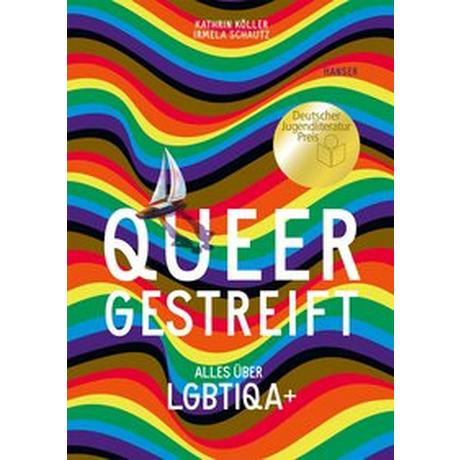 Queergestreift Köller, Kathrin; Schautz, Irmela; Binder, Michaela (Co-Autor, Co-Autorin) Couverture rigide 