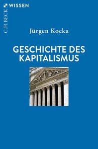 Geschichte des Kapitalismus Kocka, Jürgen Libro in brossura 