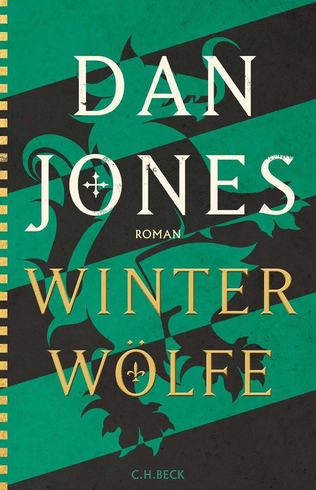 Winterwölfe Jones, Dan; Schlatterer, Heike (Übersetzung); Ströle, Wolfram (Übersetzung) Couverture rigide 