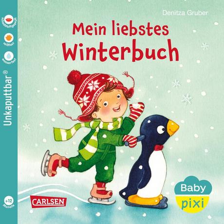 Baby Pixi (unkaputtbar) 150: Mein liebstes Winterbuch Gruber, Denitza; Gruber, Denitza (Illustrationen) Copertina rigida 