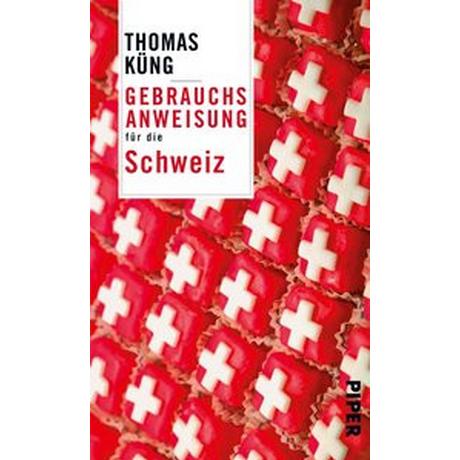 Gebrauchsanweisung für die Schweiz Küng, Thomas Livre de poche 