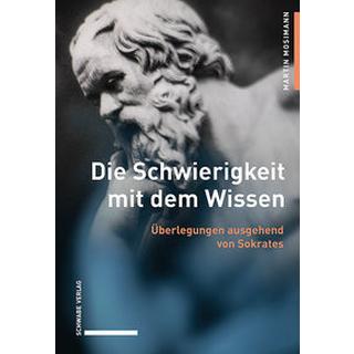 Die Schwierigkeit mit dem Wissen Mosimann, Martin Couverture rigide 