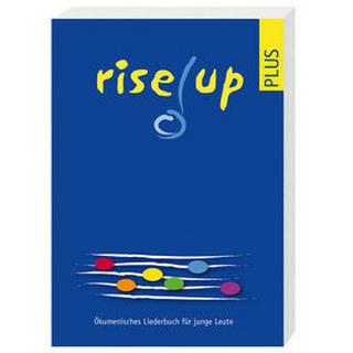 rise up plus Liturgie- und Gesangbuchkonferenz (LGBK) der evangelisch-reformierten Kirchen der deutschsprachigen Schweiz (Editor); Verein für die Herausgabe des Katholischen Kirchengesangbuches (VHKG) der Schweiz (Editor) Couverture rigide 