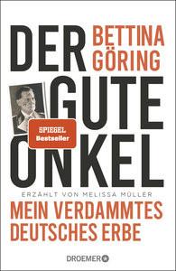 Der gute Onkel Göring, Bettina; Müller, Melissa Couverture rigide 