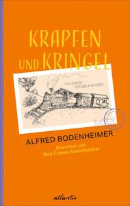 Krapfen und Kringel Bodenheimer, Alfred; Bodenheimer, Noa Chawa (Illustrationen) Copertina rigida 