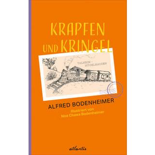 Krapfen und Kringel Bodenheimer, Alfred; Bodenheimer, Noa Chawa (Illustrationen) Copertina rigida 