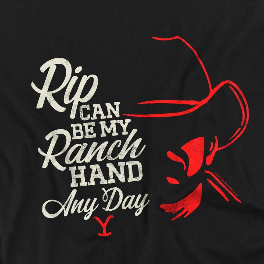 Yellowstone  T-ShirtRip Can Be My Ranch Hand 