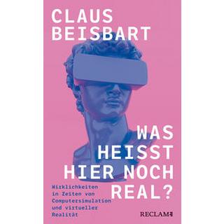 Was heißt hier noch real? BEISBART, CLAUS Couverture rigide 