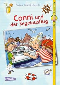 Abenteuerspaß mit Conni 2: Conni und der Segelausflug Iland-Olschewski, Barbara; Legien, Sabine (Illustrationen) Gebundene Ausgabe 