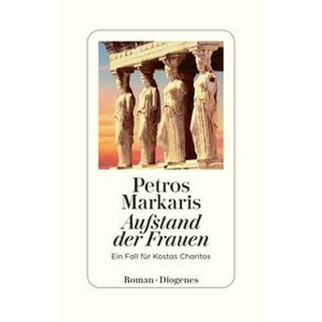 Aufstand der Frauen Markaris, Petros; Prinzinger, Michaela (Übersetzung) Couverture rigide 