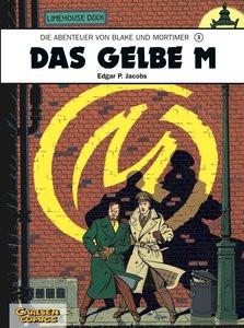 Blake und Mortimer 3: Das gelbe M Jacobs, Edgar-Pierre Gebundene Ausgabe 