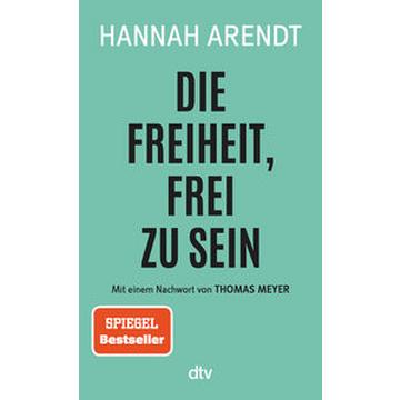 Die Freiheit, frei zu sein