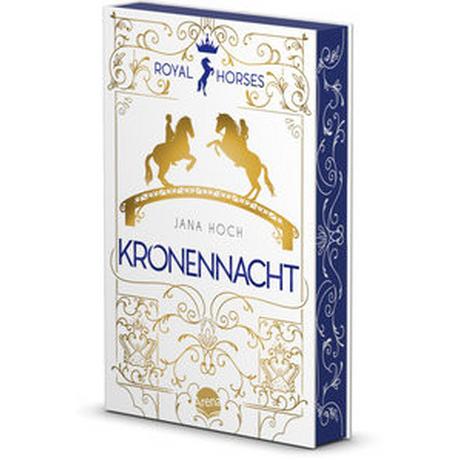 Royal Horses (3). Kronennacht Hoch, Jana; Vath, Clara (Illustrationen) Gebundene Ausgabe 