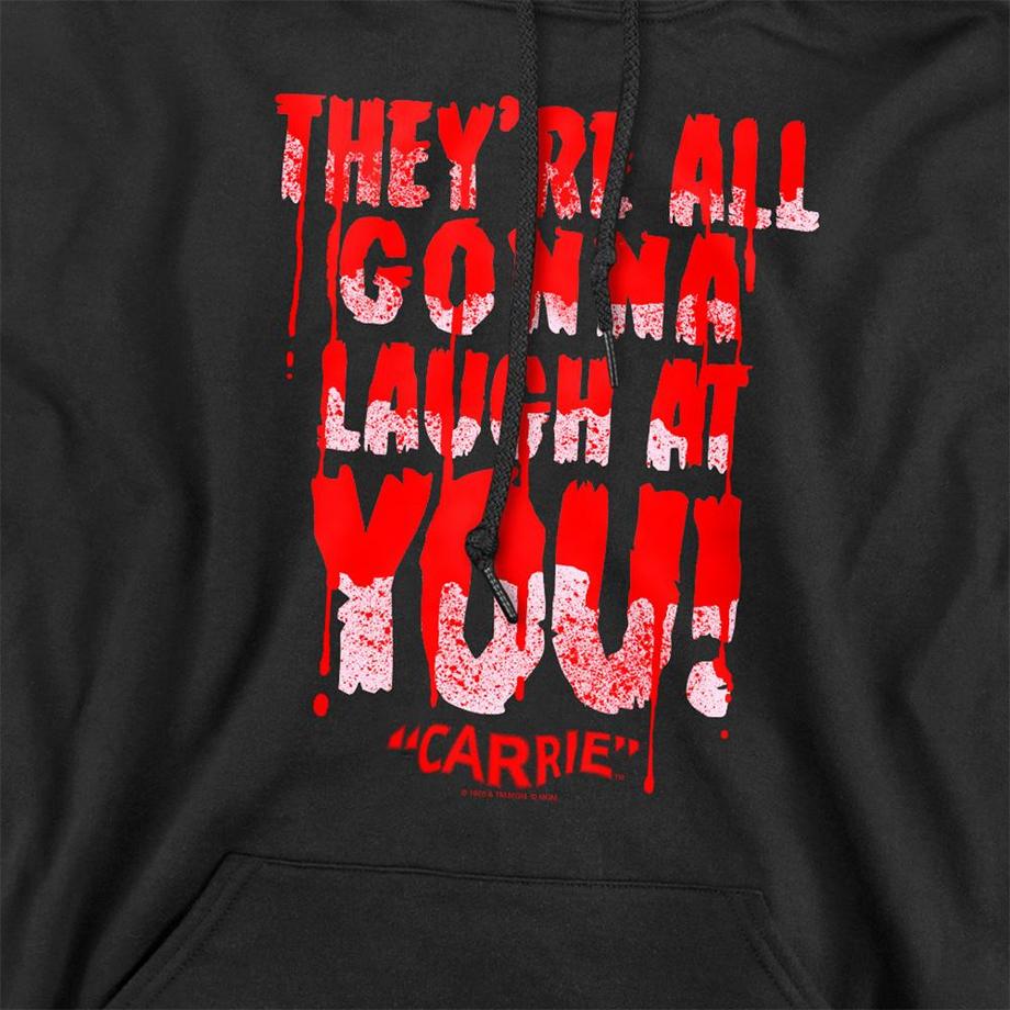 Carrie Laugh At You Kapuzenpullover  
