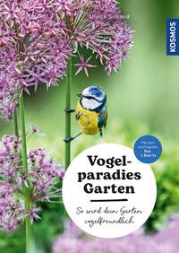 Vogelparadies Garten Schmid, Ulrich Copertina rigida 