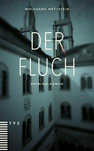 Der Fluch Wettstein, Wolfgang Copertina rigida 