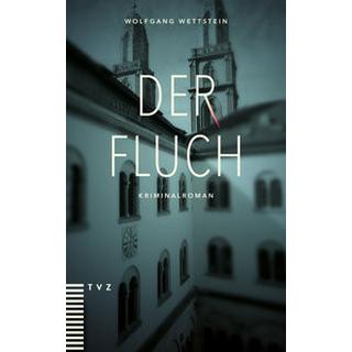 Der Fluch Wettstein, Wolfgang Copertina rigida 