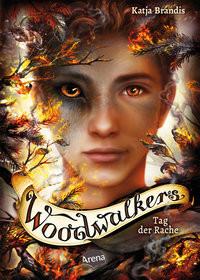 Woodwalkers (6). Tag der Rache Brandis, Katja; Carls, Claudia (Illustrationen) Gebundene Ausgabe 