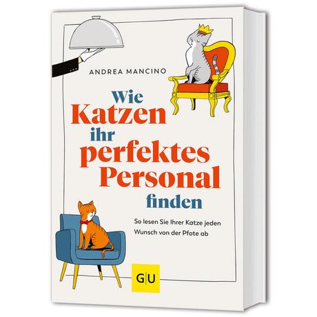 Wie Katzen ihr perfektes Personal finden Mancino, Andrea Gebundene Ausgabe 