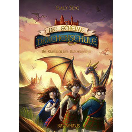 Die geheime Drachenschule - Die Rebellion der Drachenreiter Skye, Emily; Nöldner, Pascal (Illustrationen) Gebundene Ausgabe 