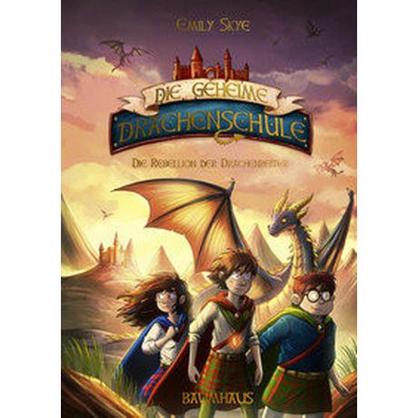 Die geheime Drachenschule - Die Rebellion der Drachenreiter Skye, Emily; Nöldner, Pascal (Illustrationen) Gebundene Ausgabe 