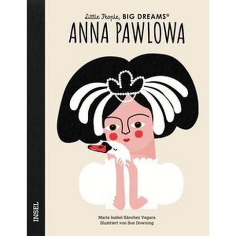 Anna Pawlowa Sánchez Vegara, María Isabel; Downing, Sue (Illustrationen); Becker, Svenja (Übersetzung) Copertina rigida 