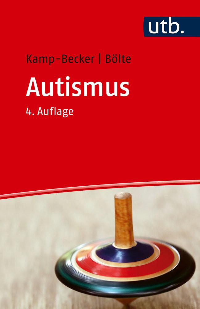 Autismus Kamp-Becker, Inge; Bölte, Sven Taschenbuch 