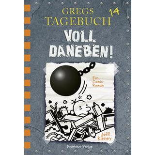 Gregs Tagebuch 14 - Voll daneben! Kinney, Jeff; Kinney, Jeff (Illustrationen); Schmidt, Dietmar (Übersetzung) Couverture rigide 