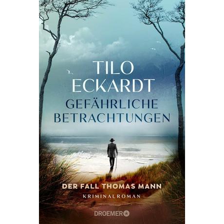 Gefährliche Betrachtungen Eckardt, Tilo Gebundene Ausgabe 