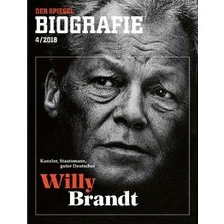 WILLY BRANDT SPIEGEL-Verlag Rudolf Augstein GmbH & Co. KG; Rudolf Augstein (1923â¯-â¯2002) (Editor) Couverture rigide 