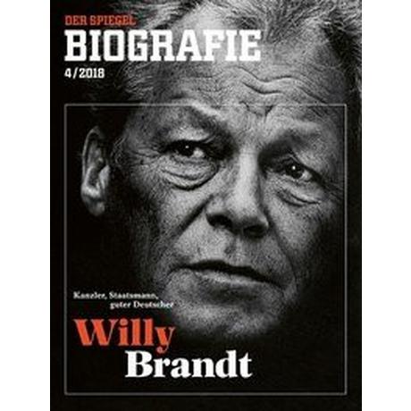 WILLY BRANDT SPIEGEL-Verlag Rudolf Augstein GmbH & Co. KG; Rudolf Augstein (1923â¯-â¯2002) (Editor) Couverture rigide 