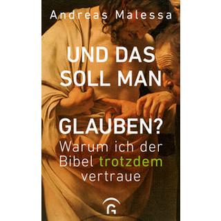 Und das soll man glauben? Malessa, Andreas Copertina rigida 